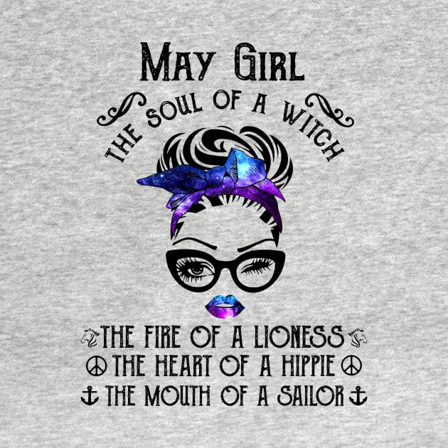 May Girl The Soul Of A Witch The Fire Of Lioness by louismcfarland